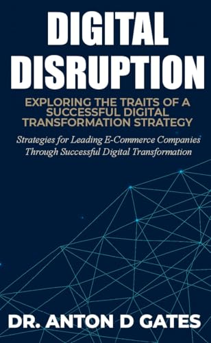 Cover of Digital Disruption by Dr. Anton D. Gates